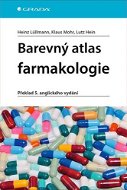 Barevný atlas farmakologie: Překlad 5. anglického vydání - Kniha
