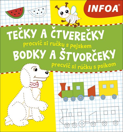 Tečky a čtverečky/Bodky a štvorčeky: procvič si ručku s pejskem/precvič si rúčku s psíkom - Kniha - Main image
