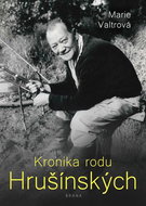 Kronika rodu Hrušínských - Kniha