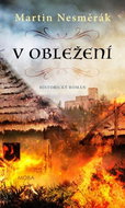 V obležení: Historický román - Kniha