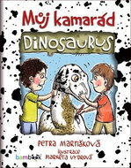 Můj kamarád dinosaurus - Kniha
