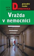 Vražda v nemocnici - Kniha