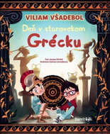 Viliam Všadebol Deň v starovekom Grécku - Kniha