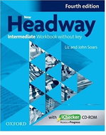 New Headway Fourth Edition Intermediate Workbook Without Key - Kniha