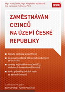 Zaměstnávání cizinců na území České republiky - Kniha