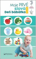 Moje prvé slová Deň bábätka - Kniha