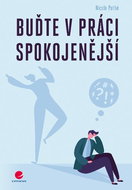 Buďte v práci spokojenější - Kniha