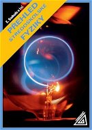Přehled středoškolské fyziky - Kniha