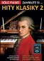 Zahrajte si… Hity klasiky 2: 24 klasických hitů ve snadném aranžmá pro sólový klavír - Kniha