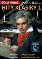 Zahrajte si… Hity klasiky 1: 26 klasických hitů ve snadném aranžmá pro sólový klavír - Kniha