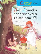 Čteme spolu - Jak Janička zachraňovala kouzelnou říši - Kniha