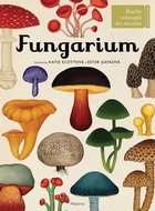 Fungarium: Račte vstoupit do muzea - Kniha