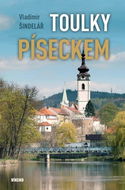 Toulky Píseckem - Kniha