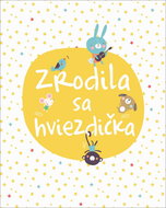 Zrodila sa hviezdička - Kniha