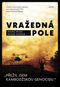 Vražedná pole - Kniha