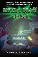 Bitva o dračí chrám: Neoficiální megakomiks ze světa Minecraftu 4 - Kniha