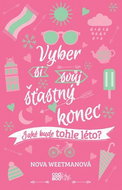 Vyber si svůj šťastný konec: Jaké bude tohle léto? - Kniha