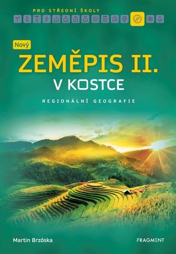 Nový zeměpis v kostce pro SŠ II.: Regionální geografie - Kniha - Hlavní obrázek