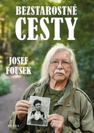 Bezstarostné cesty - Kniha