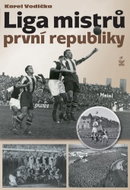 Liga mistrů první republiky - Kniha
