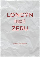 Londýn prostě žeru - Kniha