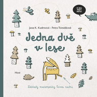 Jedna dvě v lese: Základy matematiky levou zadní - Kniha