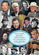 Malý průvodce po hrobech velkých IV. - Kniha