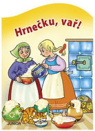 Hrnečku, vař! - Kniha