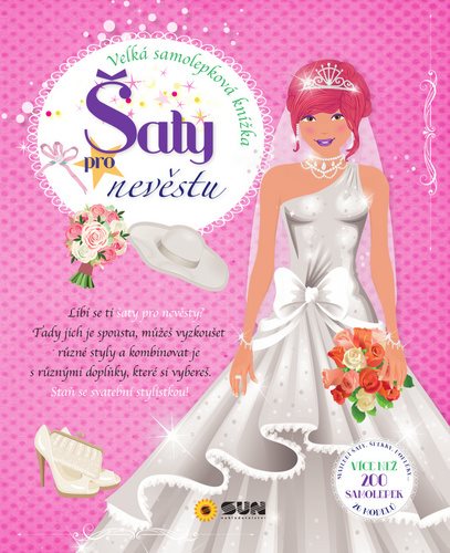 Šaty pro nevěstu Velká samolepková knížka - Kniha - Main image