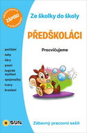 Ze školky do školy Předškoláci: Procvičujeme - Kniha