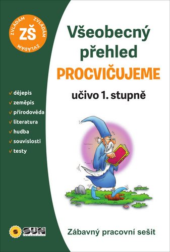 Všeobecný přehled Procvičujeme: Učivo 1. stupně - Kniha - Main image
