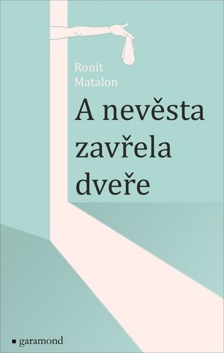 A nevěsta zavřela dveře - Kniha - Main image