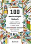 100 mozkocvičných hádanek: Logické problémy, matematické úkoly a slovní hříčky - Kniha