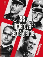 SS Hitlerova černá garda - Kniha