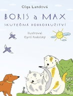 Boris a Max: Skutečná dobrodružství - Kniha