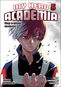 My Hero Academia 5 Moje hrdinská akademie - Kniha