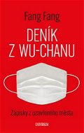 Deník z Wu-chanu: Zápisky z uzavřeného města - Kniha