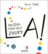 La!: Knížka, která dělá zvuky - Kniha