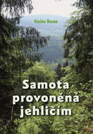 Samota provoněná jehličím - Kniha