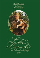 Liška Bystrouška: Sto let od zrodu legendy - Kniha