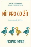Mít pro co žít - Kniha