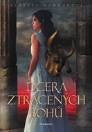 Dcera ztracených bohů - Kniha
