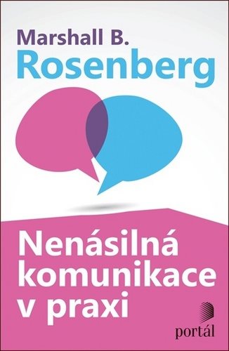 Nenásilná komunikace v praxi - Kniha - Hlavní obrázek