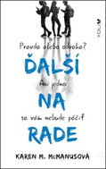 Ďalší na rade: Pravda alebo odvaha? Ani jedno sa Vám nebude páčiť - Kniha