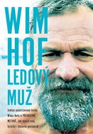 Kniha Wim Hof: Ledový muž - Kniha