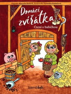 Domácí zvířátka: Čtení s babičkou - Kniha