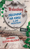 Zřícenina na krku a jiné katastrofy - Kniha