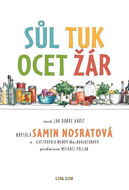 Sůl, tuk, ocet, žár: aneb jak dobře vařit - Kniha