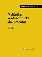 Vyhláška o zdravotnické dokumentaci - Kniha
