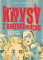 Krysy z Ravensbrücku: Z kruté minulosti čerpá sílu a odvahu - Kniha